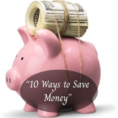 10 Ways to Save Money